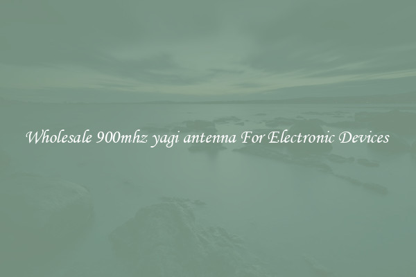 Wholesale 900mhz yagi antenna For Electronic Devices 