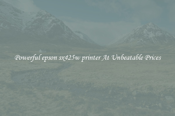 Powerful epson sx425w printer At Unbeatable Prices