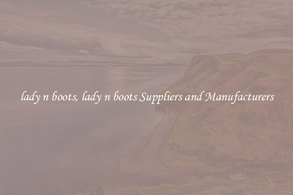 lady n boots, lady n boots Suppliers and Manufacturers
