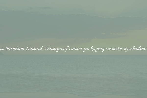 Purchase Premium Natural Waterproof carton packaging cosmetic eyeshadow palette