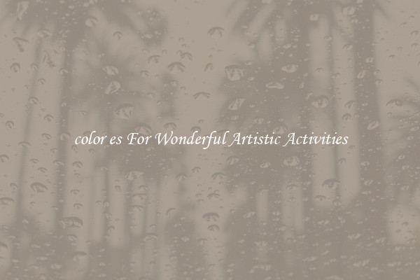 color es For Wonderful Artistic Activities